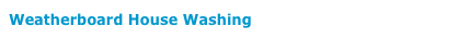 Weatherboard House Washing